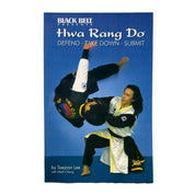 HWA Rang Do: Defend, Take Down, Submit