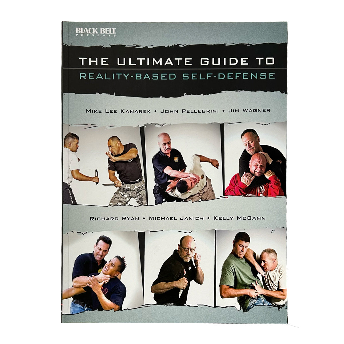 The Ultimate Guide to Reality Based Self Defense